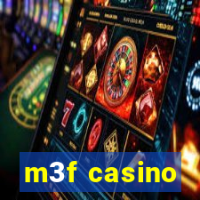 m3f casino